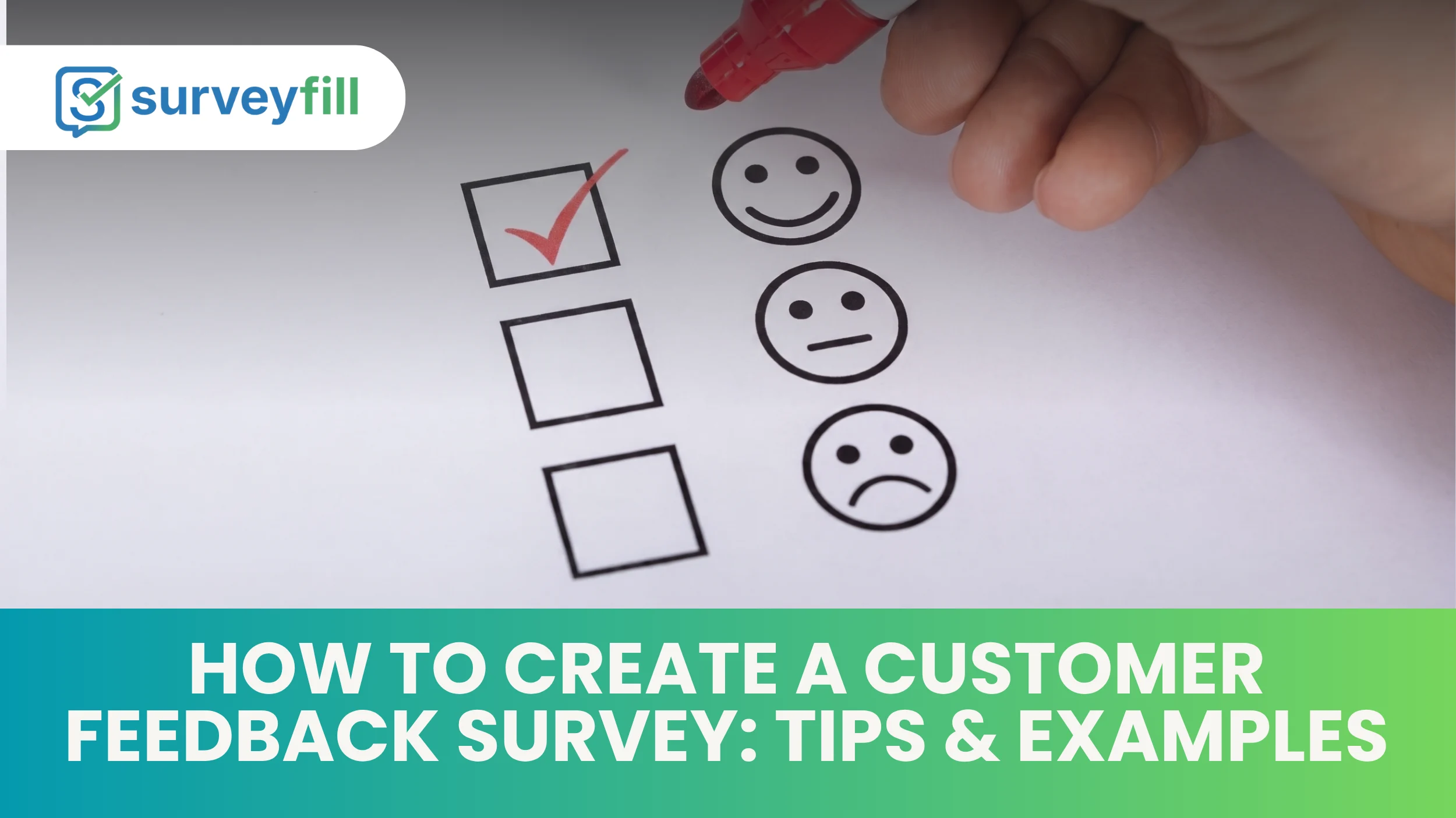 A hand marking a customer feedback survey form with satisfaction rating faces